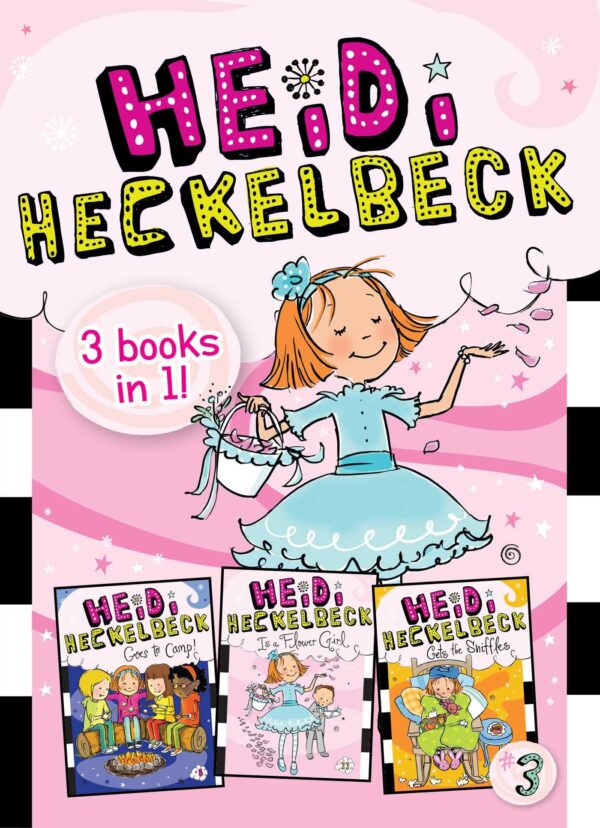 Heidi Heckelbeck Goes to Camp!