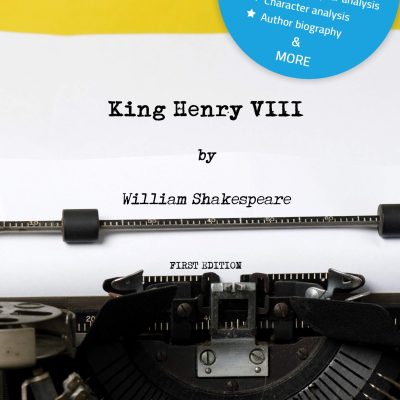 Life of King Henry the Eighth