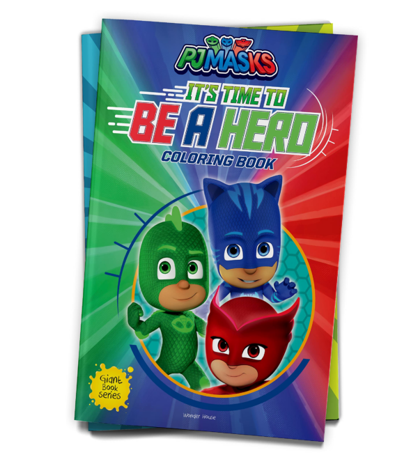 Its Time to be a Hero: PJ Masks - Giant Coloring Book For Children