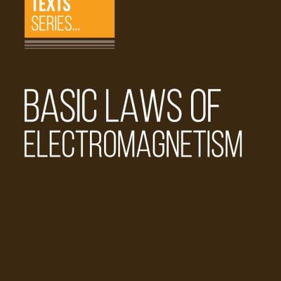 Basic Laws Of Electromagnetism