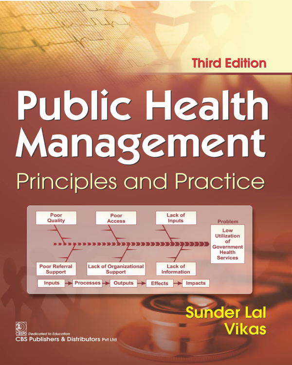 Public Health Management, 3/e Principles and Practice