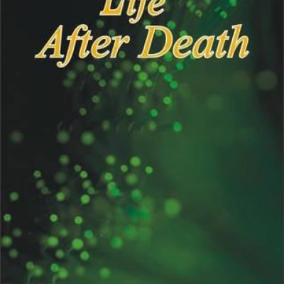 Glorious Life After Death