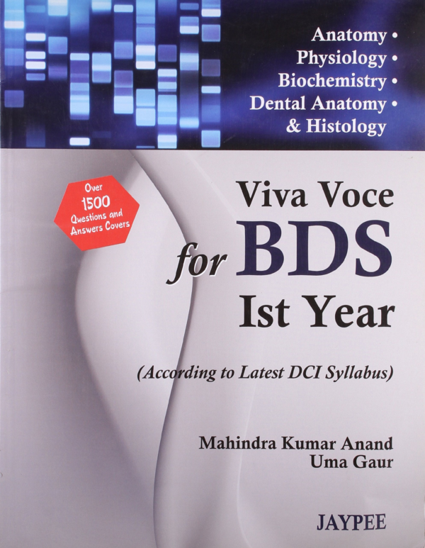 VIVA VOCE for BDS Ist Year Students