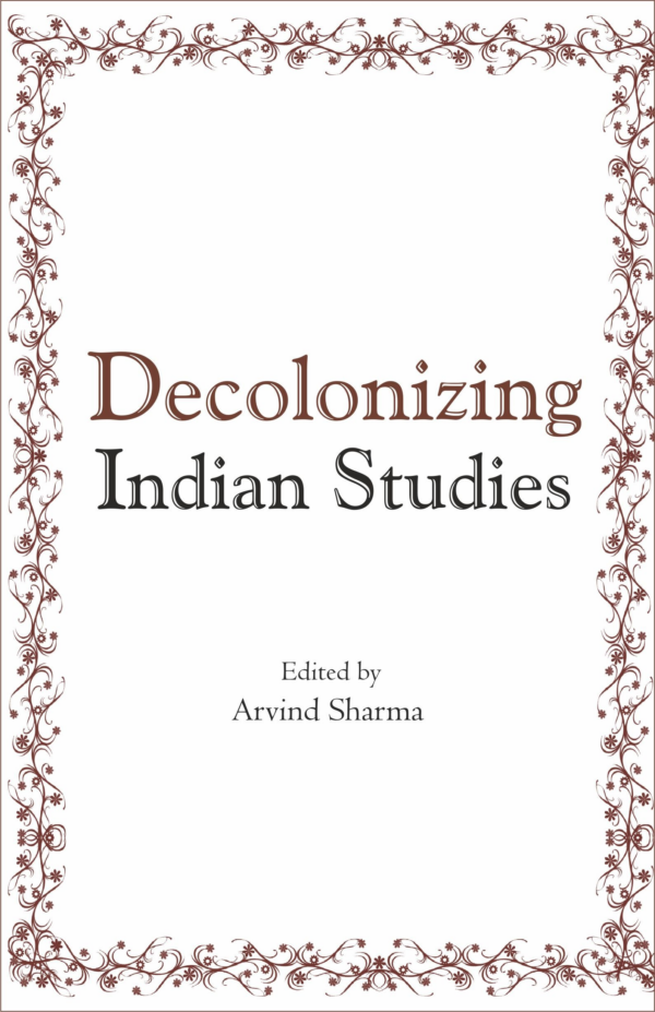 Decolonizing Indian Studies