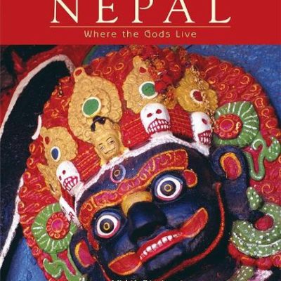 Nepal : Where The Gods Live