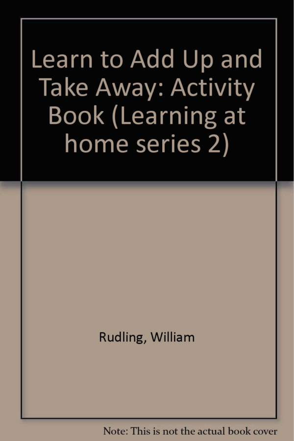 Learning At Home Series 2: Add And Take Away