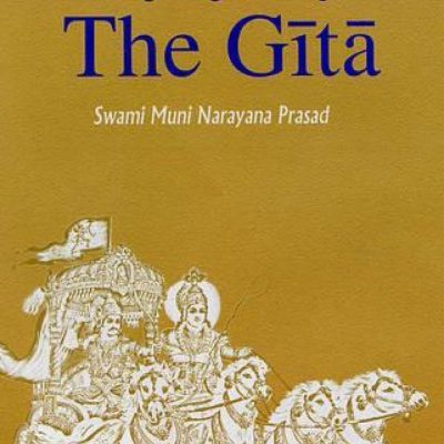 Life Pilgrimage Through The Gita — A Commentary On The Bhagavad Gita