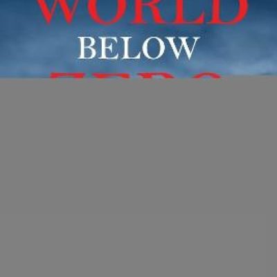 This World Below Zero Fahrenheit