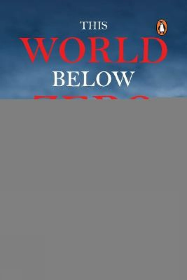 This World Below Zero Fahrenheit