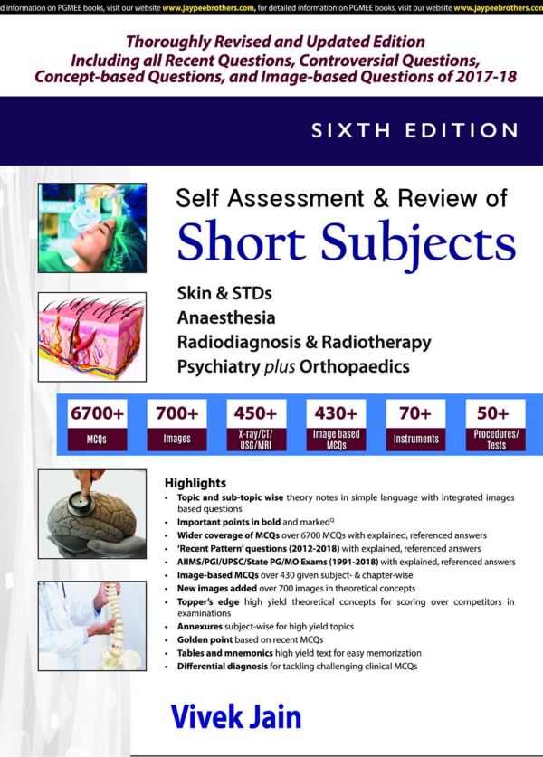 Self Assessment & Review of Short Subjects
