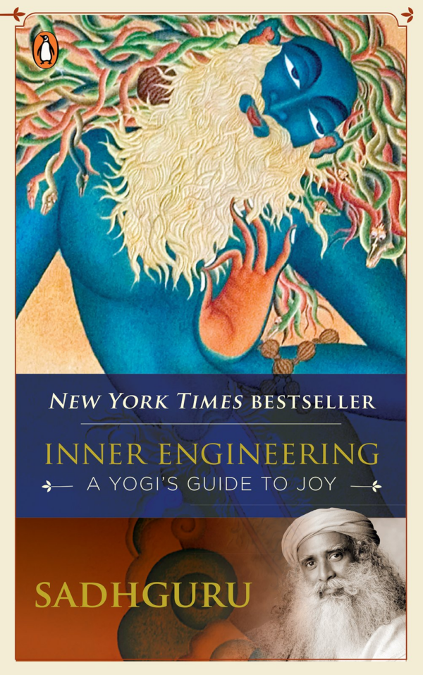 Inner Engineering: A Yogi’s Guide to Joy