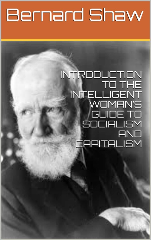 Introduction to Socialism; Including "The ABC of Socialism"