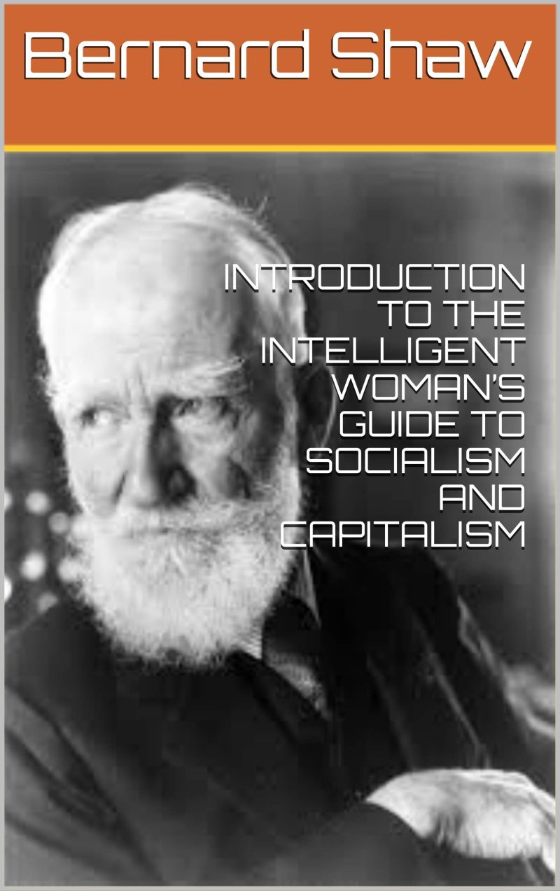 Introduction to Socialism; Including "The ABC of Socialism"