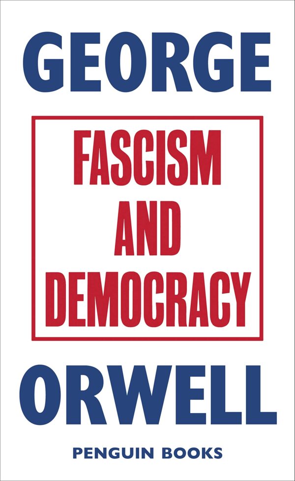 Fascism; Theory and Practice