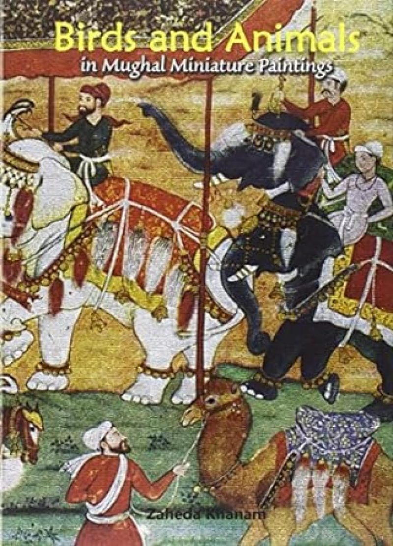 Birds And Animals In Mughal Miniature Paintings