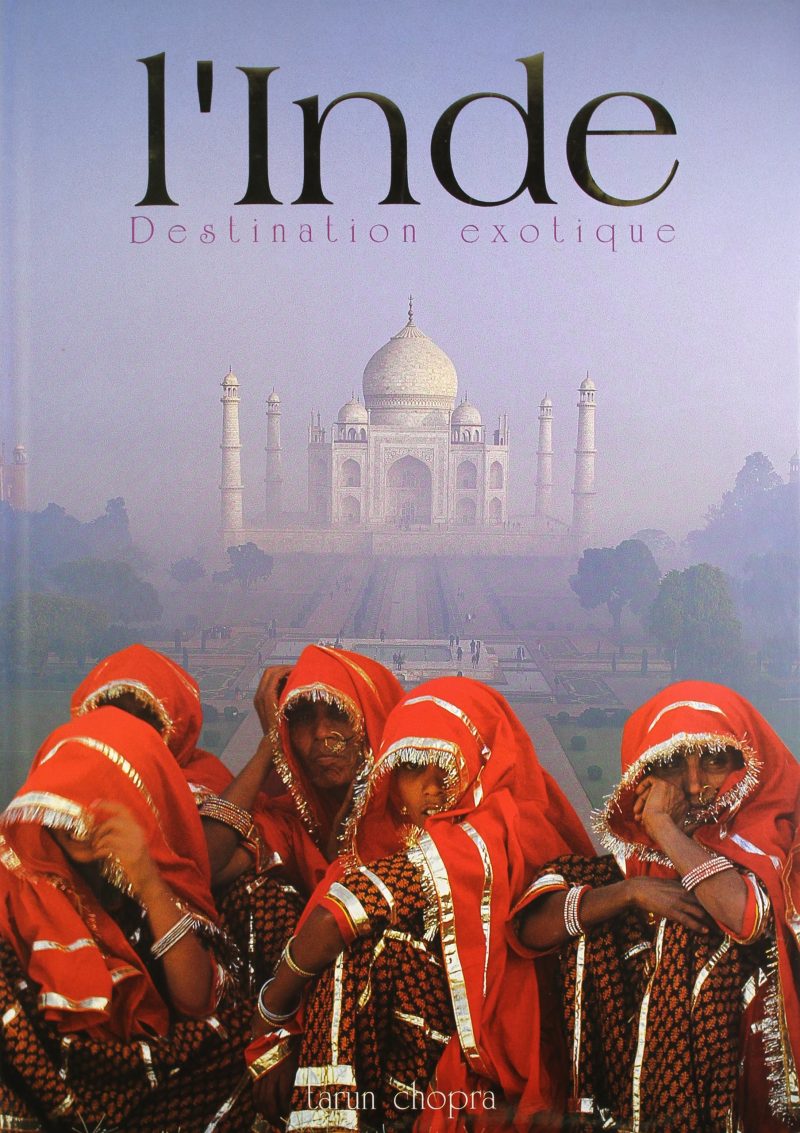 INDIA : EXOTIC DESTINATION - FRENCH