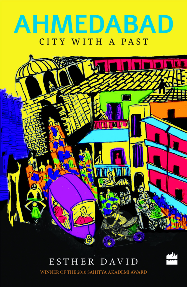 Ahmedabad : City with a Past