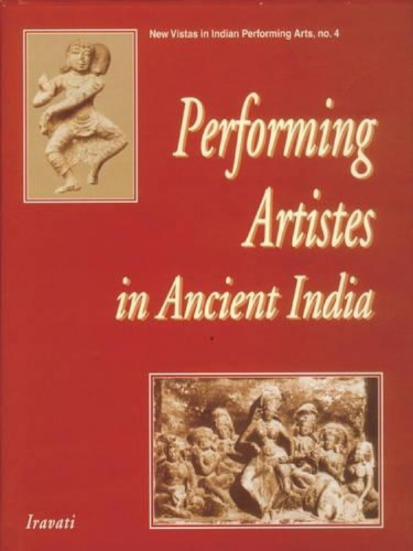 Performing Artistes In Ancient India