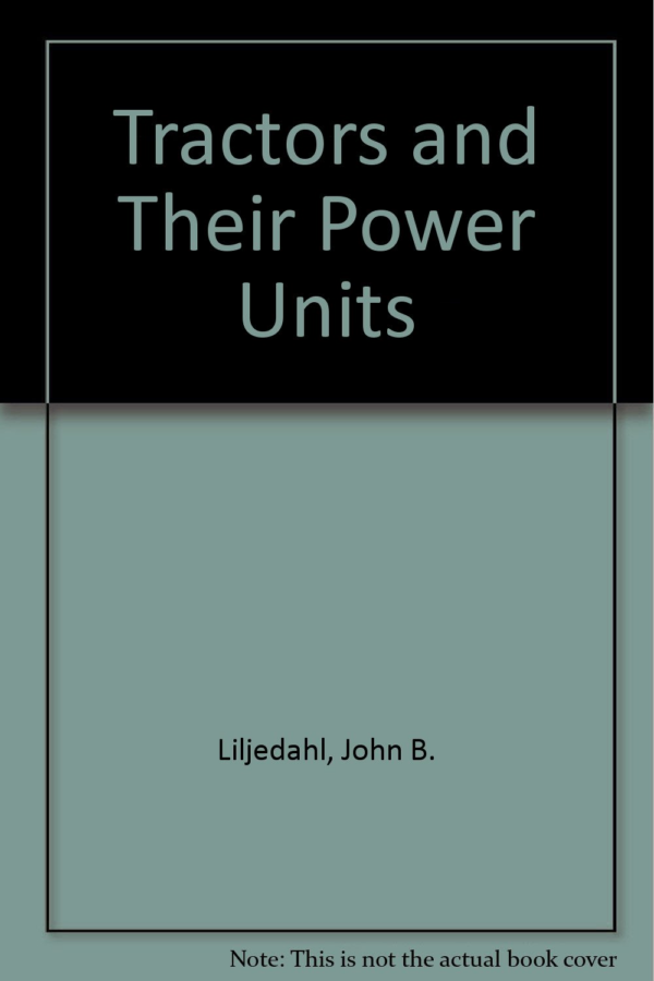 Tractors and Their Power Units