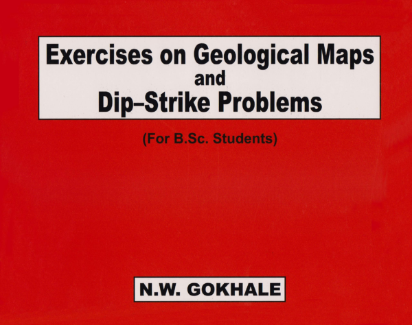 Exercises Geological Maps & DIP-Strike Problems