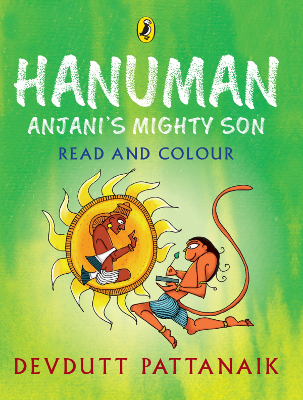 Hanuman: Anjani's Mighty Son (Read and Colour)