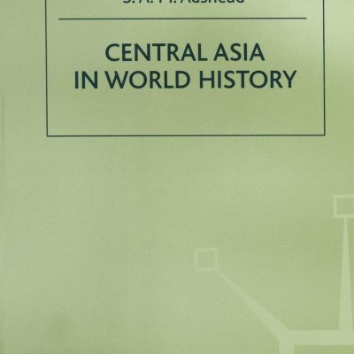 Central Asia in World History