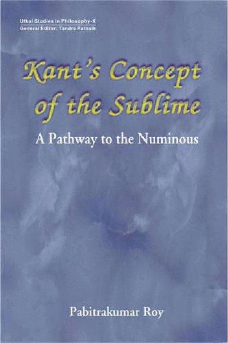 Kant’s Concept Of The Sublime — A Pathway To The Numinous