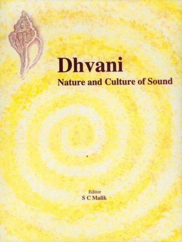 Dhvani — Nature And Culture Of Sound