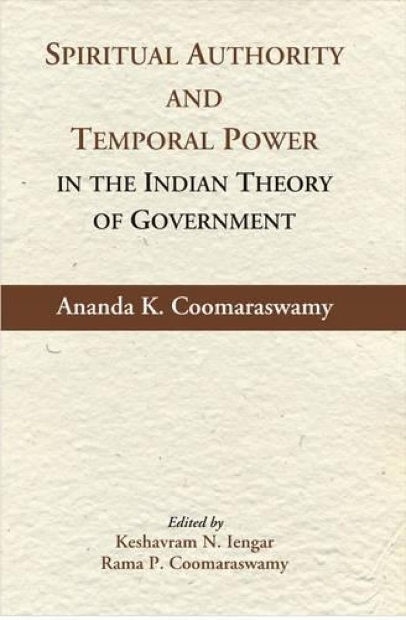 Spiritual Authority and Temporal Power in the Indian Theory