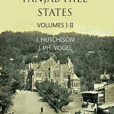 History of the Panjab Hill States (2 Vols. Set)