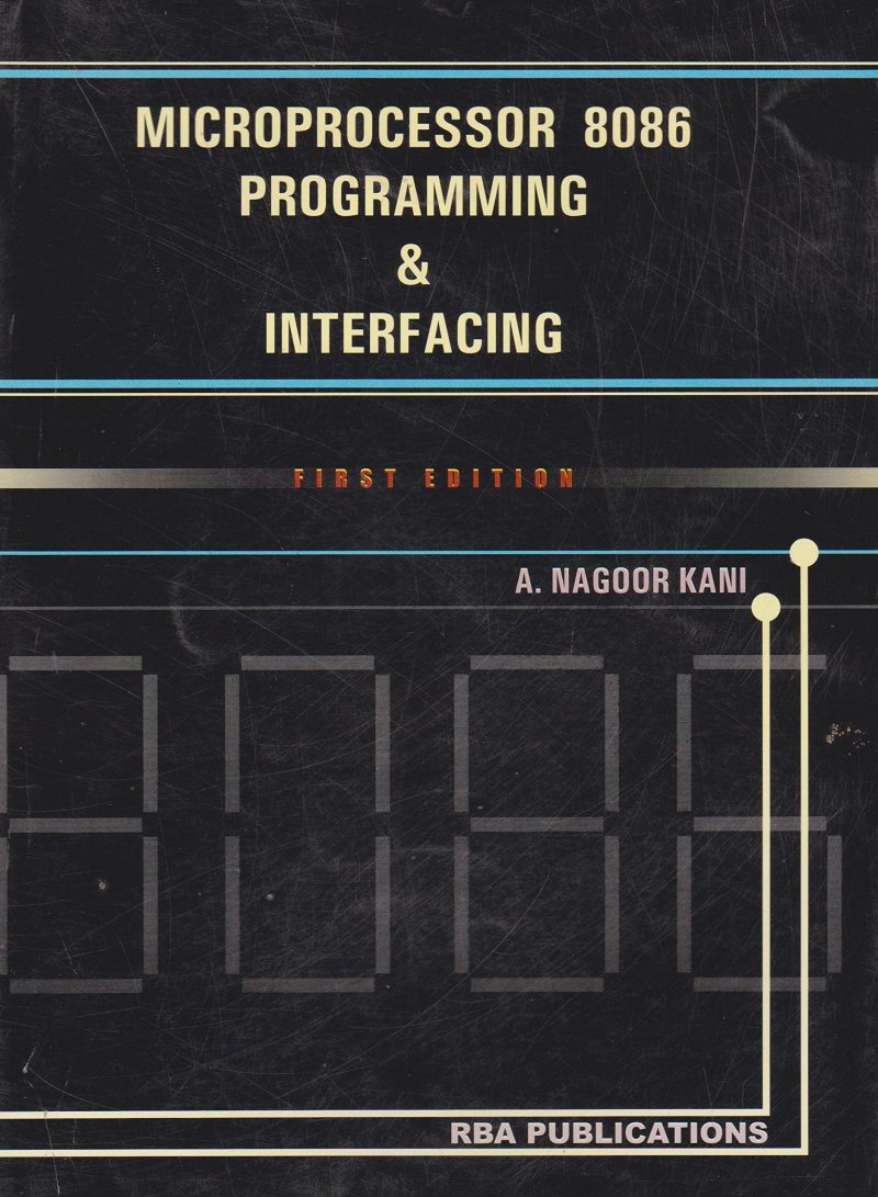 8086 Microprocessor and Applications, 3/e