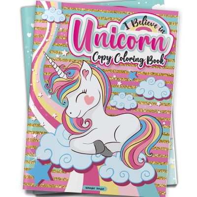 I Believe In Unicorn Copy Coloring Book: Fun Activity Books For Children