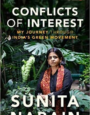 Conflicts Of Interest -: My Journey Through India's Green Movement Paperback â€“ 1 October 2019