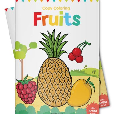 Little Artist Series Fruits: Copy Colour Books