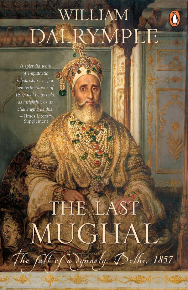 LAST MUGHAL THE