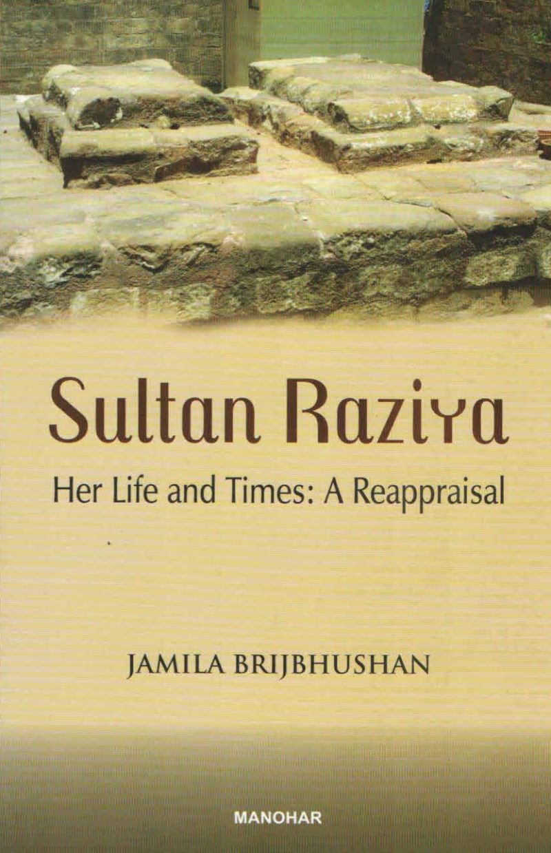 Tajud Din Hasan Nizami`s Tajul Ma`athir: The Crown of Glorious Deeds