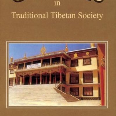 Gompas In Traditional Tibetan Society