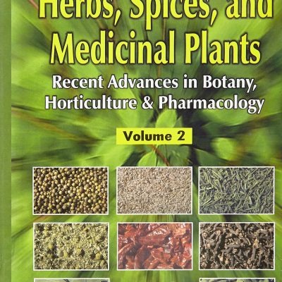 Herbs, Spices, And Medicinal Plantys Vol. 3 (Cbs Medicinal Plants Series)