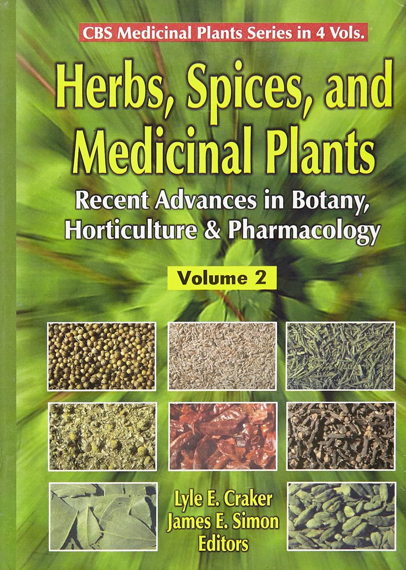 Herbs, Spices, And Medicinal Plantys Vol. 3 (Cbs Medicinal Plants Series)