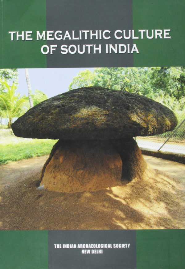 The Megalithic Culture of South India