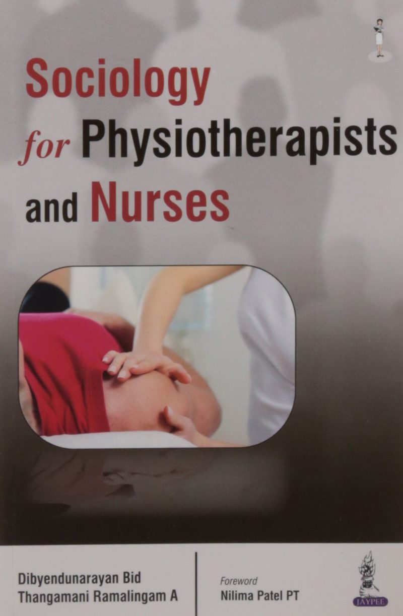 Sociology For Physiotherapists And Nurses