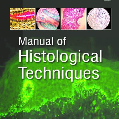 Manual Of Histological Techniques