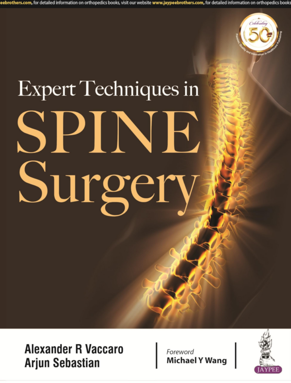 Expert Techniques In Spine Surgery