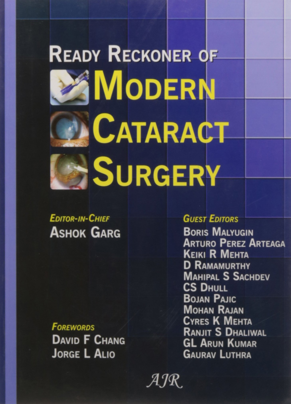 Ready Reckoner Of Modern Cataract Surgery