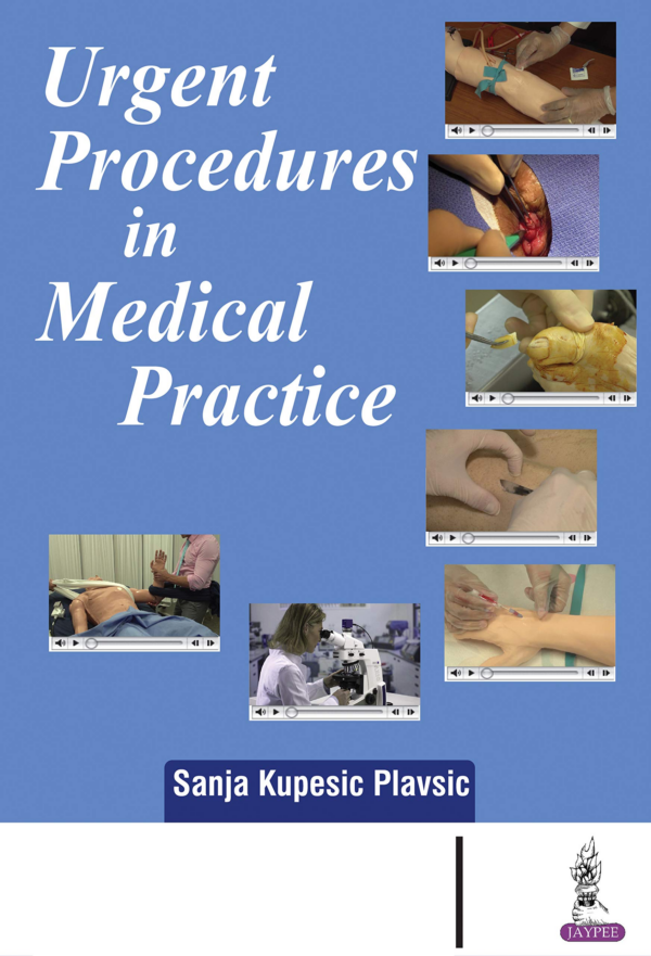 Urgent Procedures In Medical Practice With Dvd-Roms