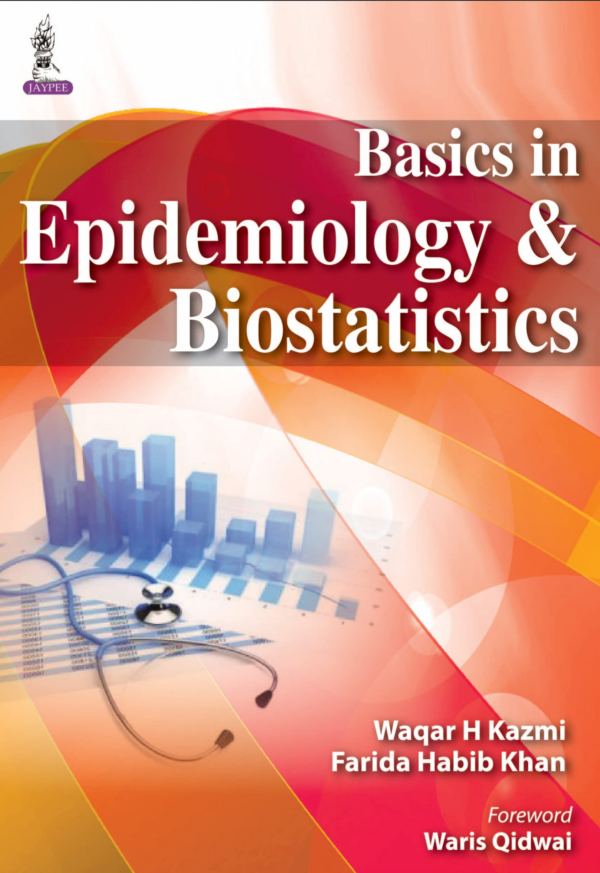 Basics In Epidemiology & Biostatistics