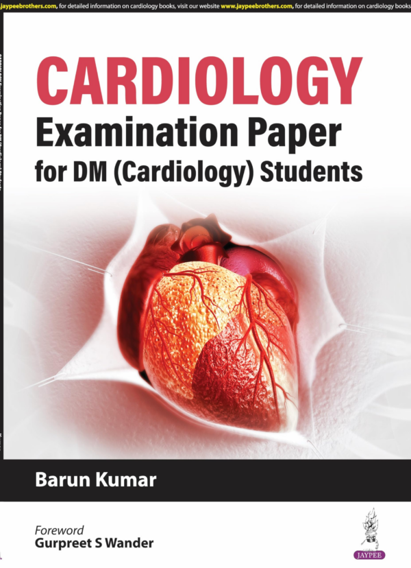 Cardiology Examination Paper For Dm (Cardiology) Students