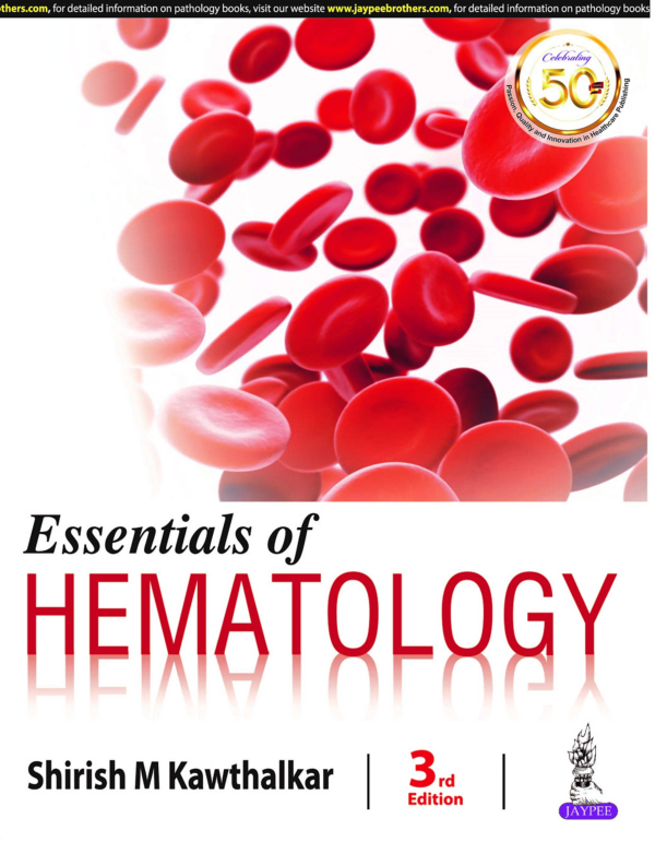 Essentials Of Hematology