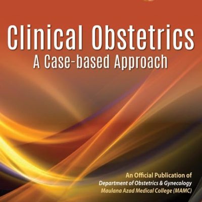 Clinical Obstetrics A Case-Based Approach With Dvd-Rom