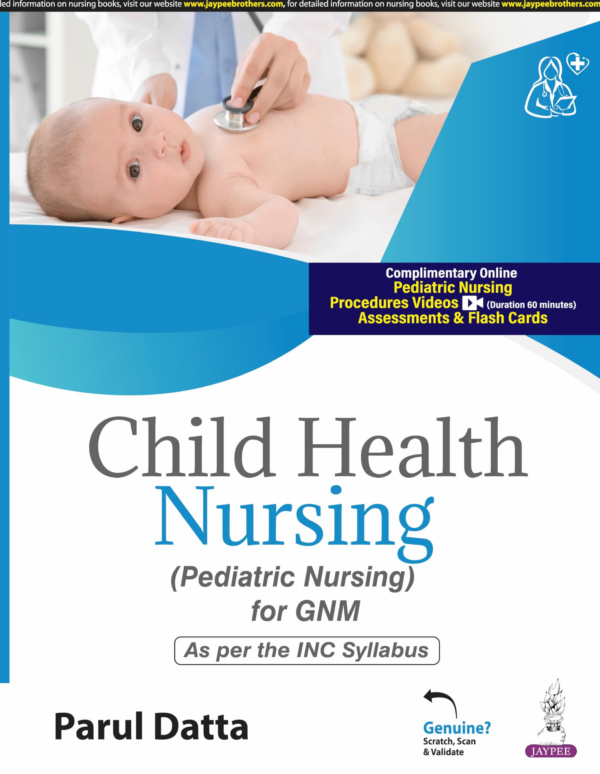 Child Health Nursing (Pediatric Nursing For Gnm)